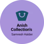Business logo of Anish collection's