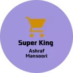 Business logo of Super King