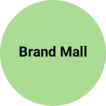 Business logo of Brand mall