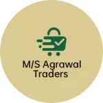 Business logo of M/S Agrawal traders