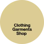 Business logo of Clothing garments Shop