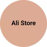 Business logo of Ali store