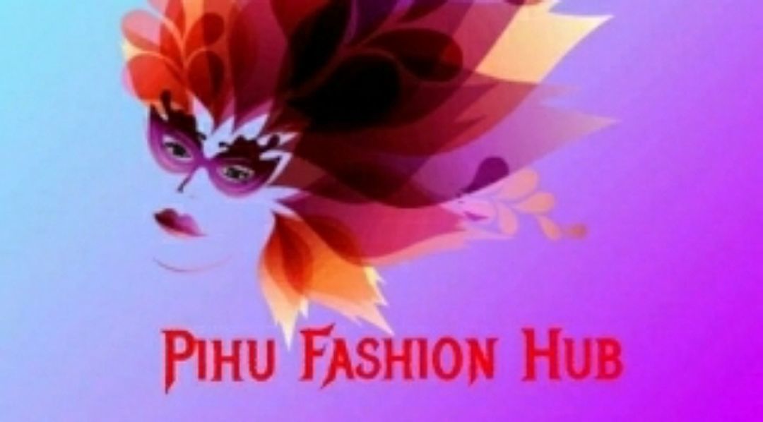 Pihu Fashion Hub