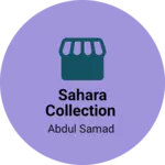 Business logo of Sahara collection