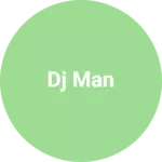 Business logo of Dj man