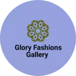 Business logo of Glory Fashions Gallery