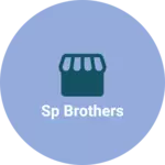 Business logo of SP BROTHERS