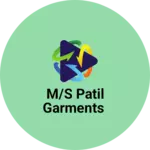 Business logo of M/s Patil Garments