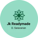 Business logo of Jk readymade