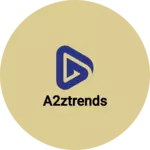 Business logo of a2ztrends