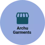 Business logo of Archu garments