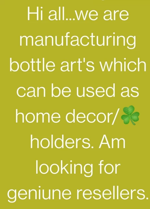 Post image Hi all..we are looking for geniune resellers for our hand made bottle art's,which can be used as home decor/plant ☘️ holders.Conatct: 8838696847