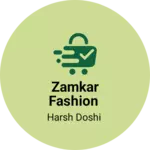 Business logo of ZAMKAR FASHION