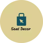 Business logo of Seat Decor