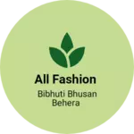 Business logo of All fashion