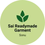 Business logo of Sai readymade garment
