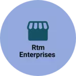 Business logo of RTM ENTERPRISES