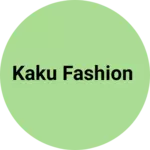 Business logo of Kaku fashion