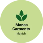 Business logo of Manas Garments
