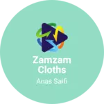 Business logo of Zamzam cloths