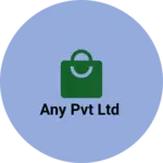 Business logo of ANY pvt ltd