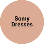 Business logo of Somy dresses