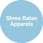 Business logo of Shree Ratan apparels