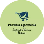 Business logo of Parwati garments