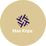 Business logo of Maa kripa