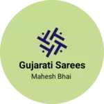 Business logo of Gujarati sarees