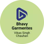 Business logo of Bhavy garmentes