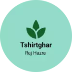 Business logo of TshirtGhar