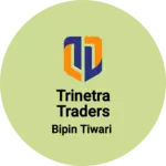 Business logo of Trinetra traders