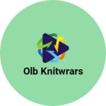 Business logo of OLB KNITWRARS