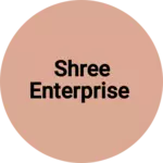 Business logo of SHREE ENTERPRISE