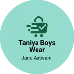 Business logo of Taniya boys wear