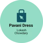 Business logo of Pavani dress