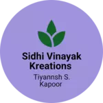 Business logo of Sidhi Vinayak Kreations