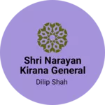 Business logo of Shri Narayan kirana general Store