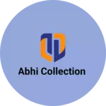 Business logo of Abhi collection