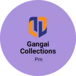 Business logo of Gangai collections