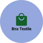 Business logo of BNS Textile