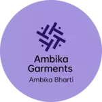 Business logo of Ambika garments