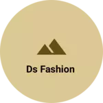 Business logo of DS Fashion