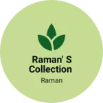 Business logo of Raman collection
