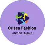 Business logo of Orissa fashion