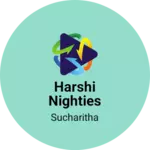 Business logo of Harshi nighties