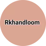 Business logo of RKHANDLOOM
