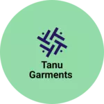 Business logo of Tanu garments