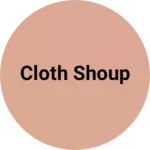 Business logo of Cloth shoup